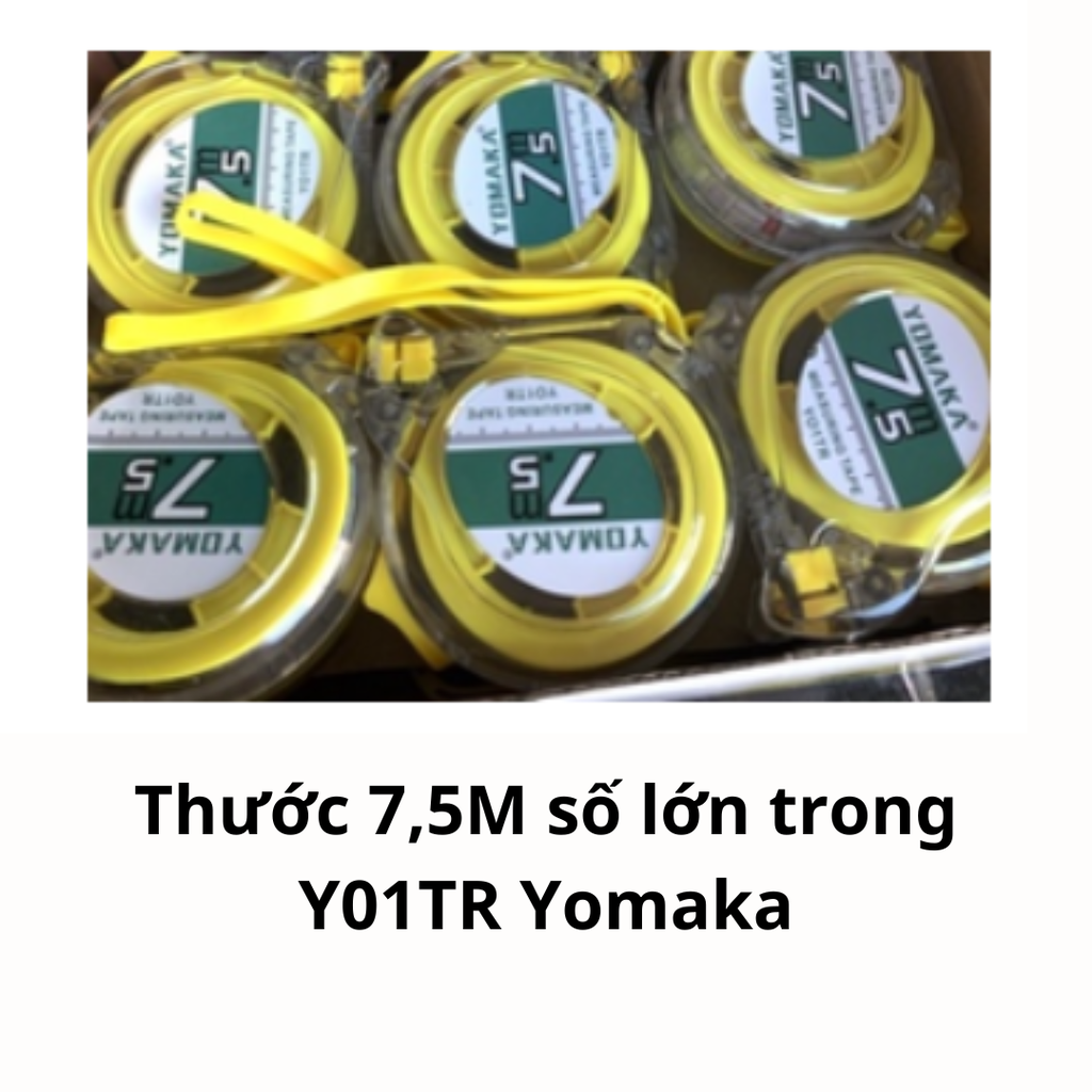 Thước 7,5M số lớn trong Y01TR Yomaka