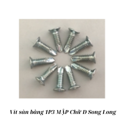 [VSB13DMSL] Vít sàn bằng 1P3 D mập Song Long_B100_T35
