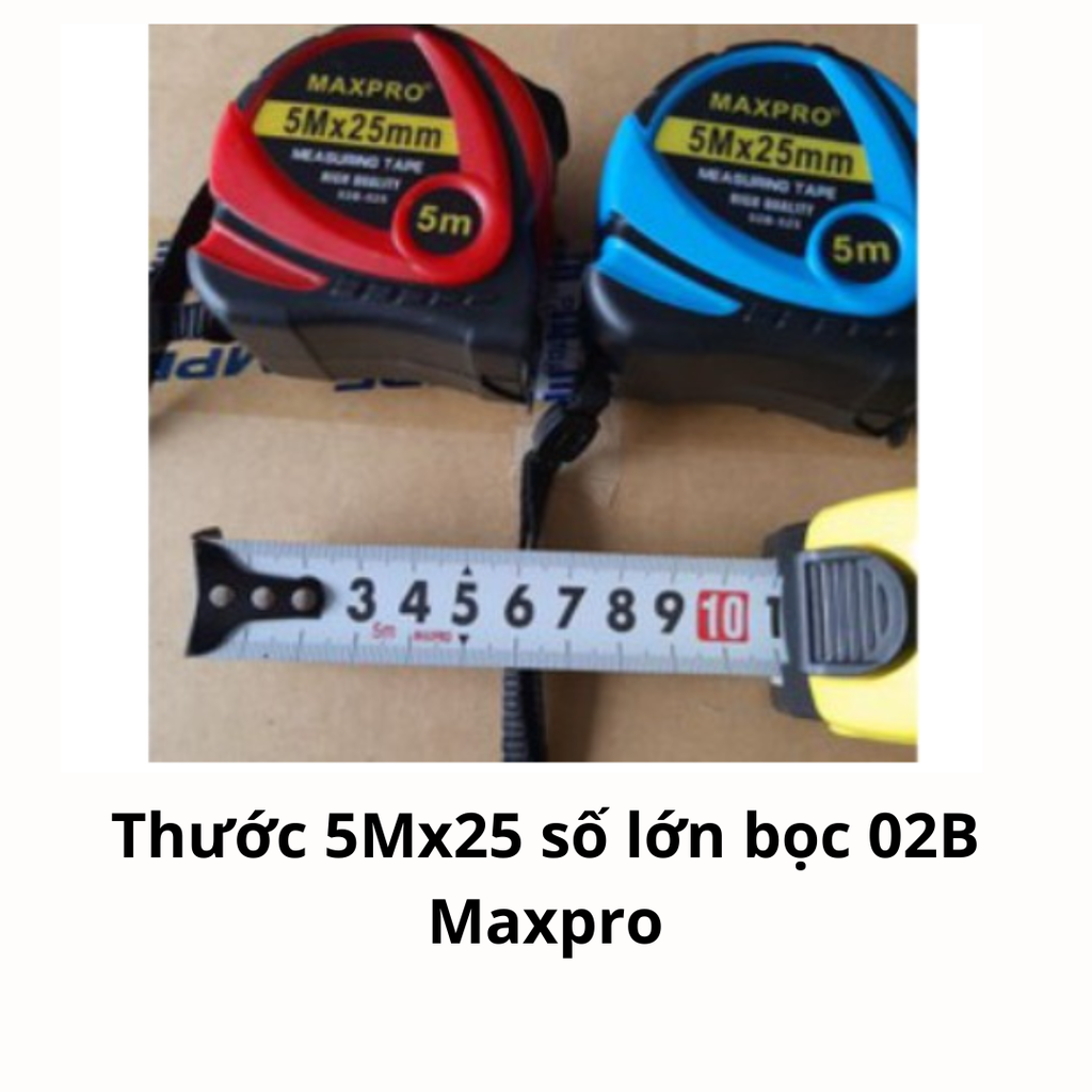 Thước 5Mx25 số lớn bọc 02B Maxpro